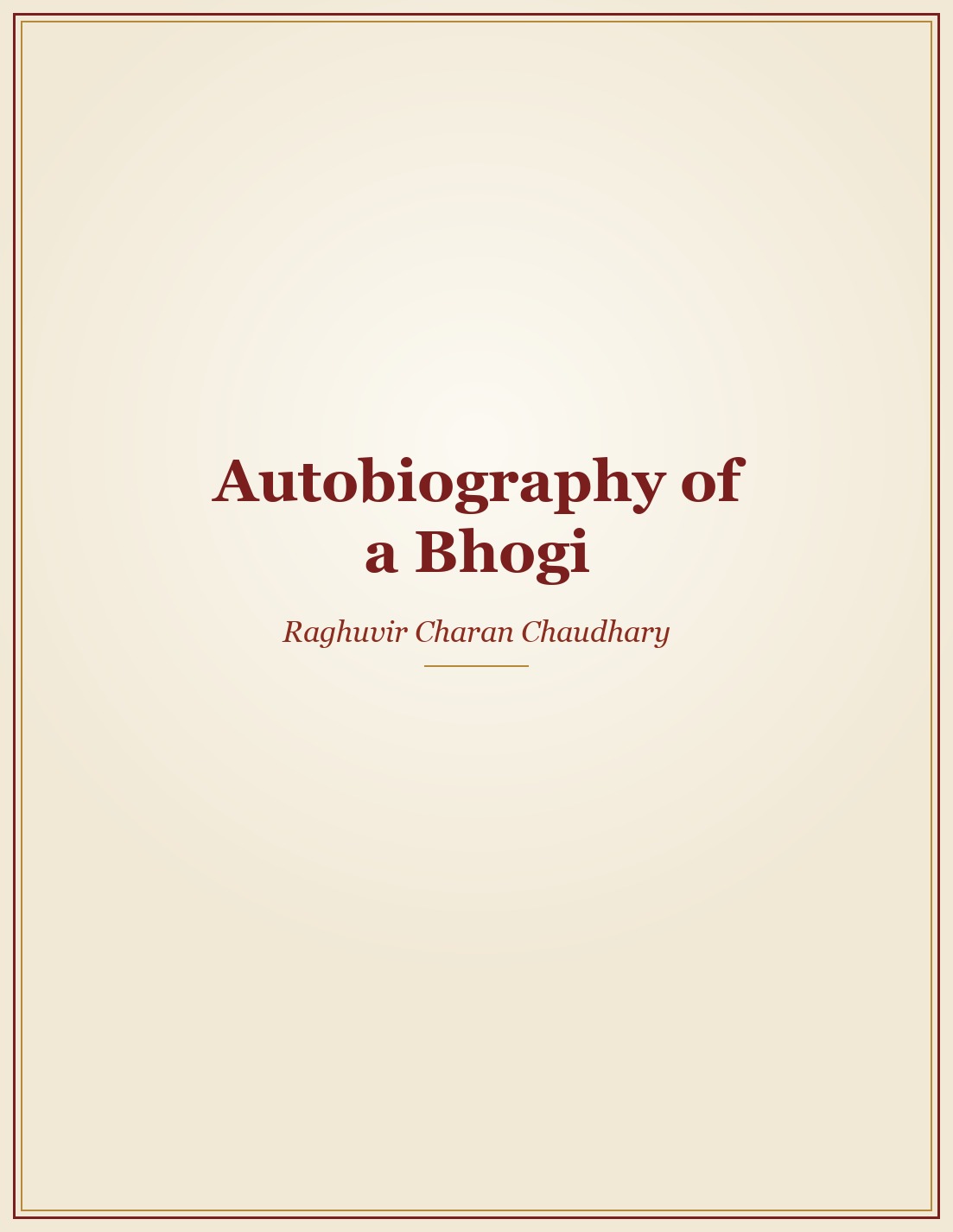 Autobiography of a Bhogi